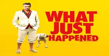 فيلم السهرة.. كوميديا في «ما الذي حدث للتو» على «MBC Max»