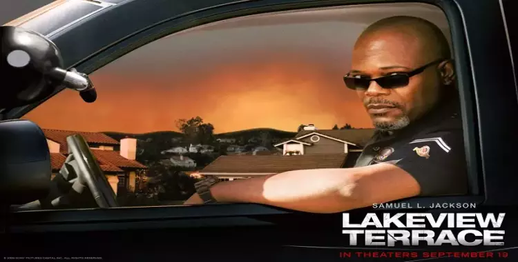  فيلم السهرة.. جريمة في «Lakeview Terrace» 