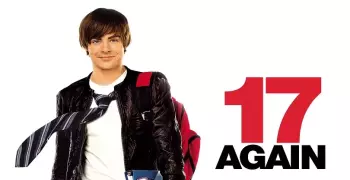 فيلم السهرة.. كوميديا في «Again 17»