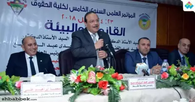 رئيس جامعة طنطا يفتتح مؤتمر «القانون والبيئة» بكلية الحقوق