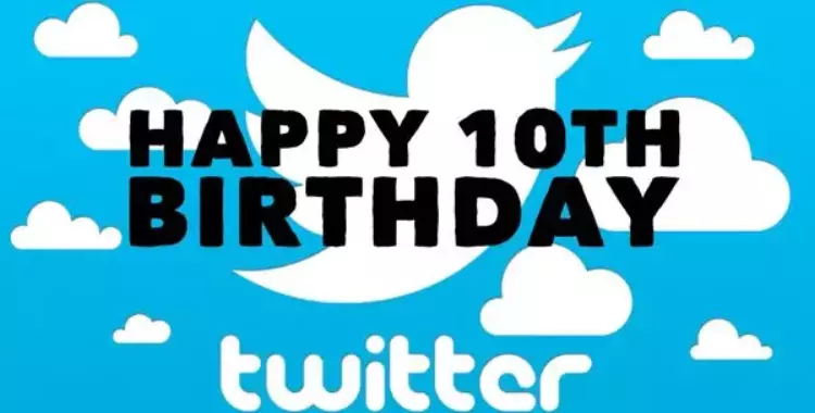  في عيد ميلاده العاشر.. العالم يحتفل بـ«تويتر» 