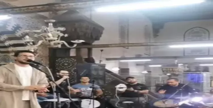 فيديو إنشاد مصطفى عاطف داخل المسجد بالطبول والرقص 